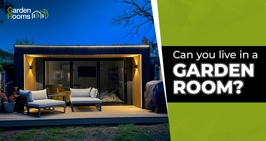 Can You Live in a Garden Room?