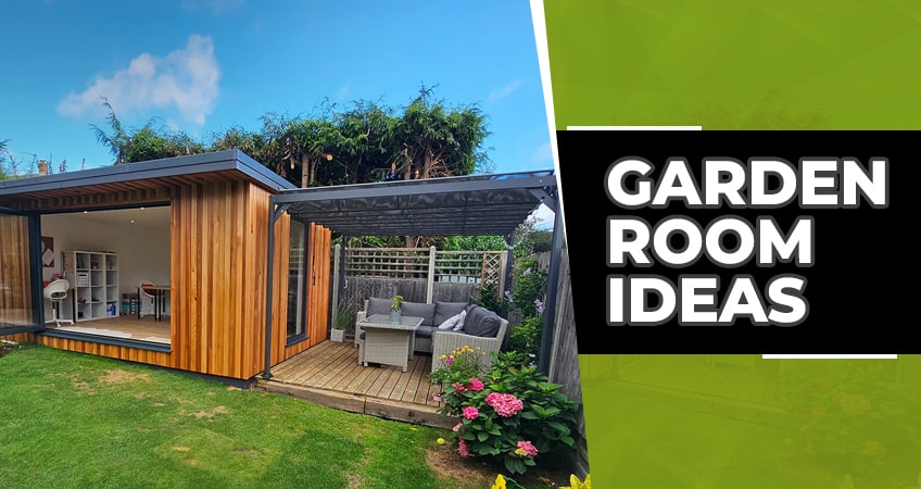 Garden Room Ideas