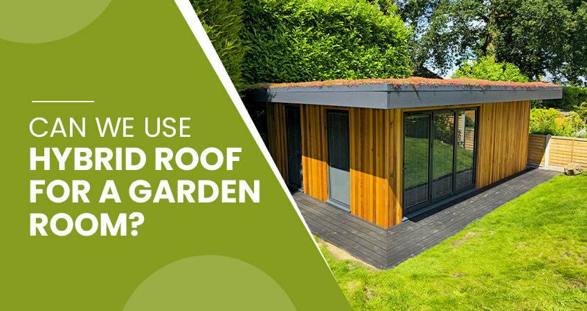 Hybrid Roof Guide