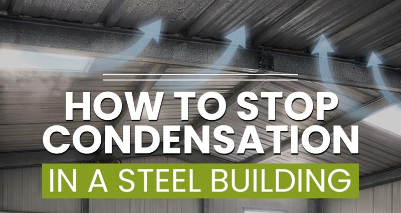 Do Steel Frame Buildings have Issues with Condensation?